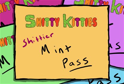 Shittier Mint Pass