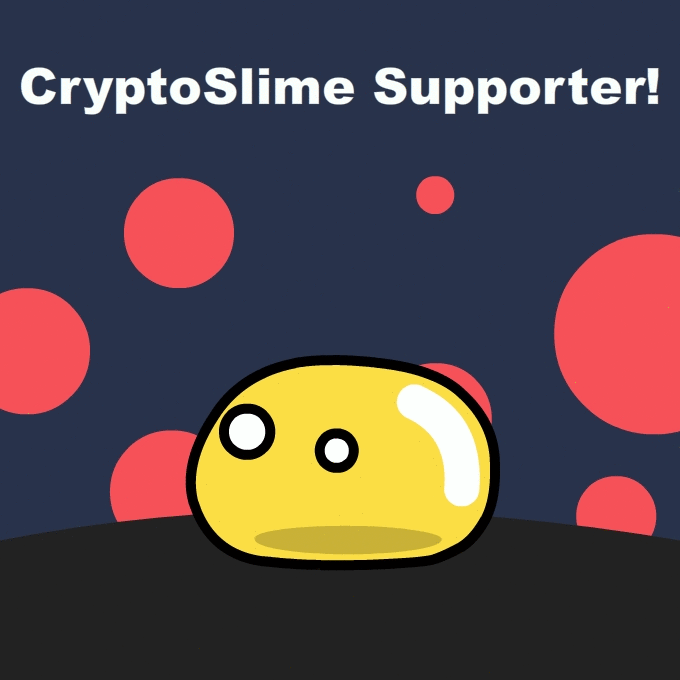 CryptoSlime Supporter