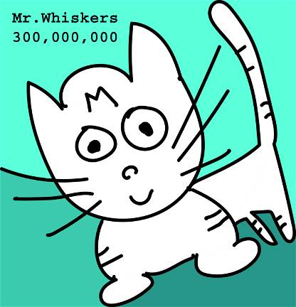 Mr. Whiskers 300,000,000 #34