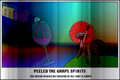 I Peeled The Grape Spirits
