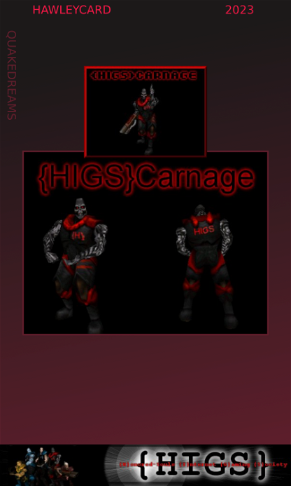 HCard QDC2 HIGSxCarnage