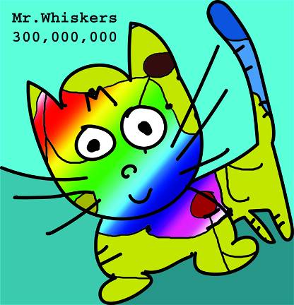 Mr. Whiskers 300,000,00 #26