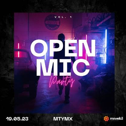 MxWeb3 Open Mic Party       
