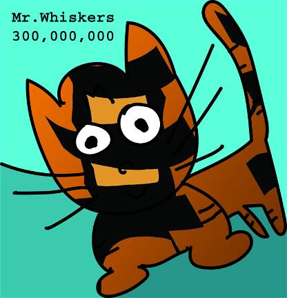 Mr. Whiskers 300,000,00 #24