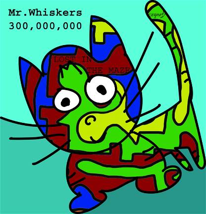 Mr. Whiskers 300,000,00 #16
