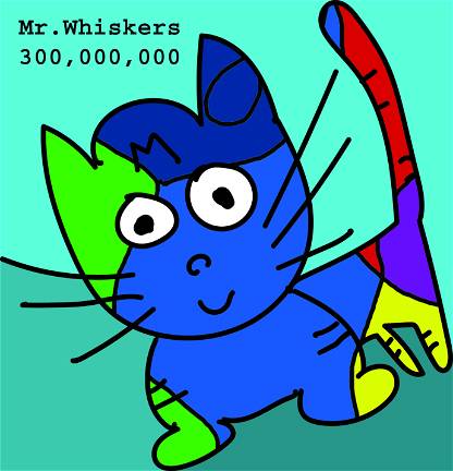 Mr. Whiskers 300,000,000 #10