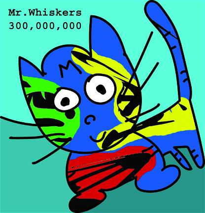 Mr. Whiskers 300,000,00 #18