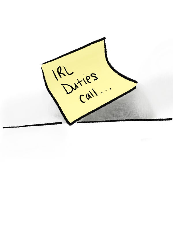 Image of Note, IRL duties call