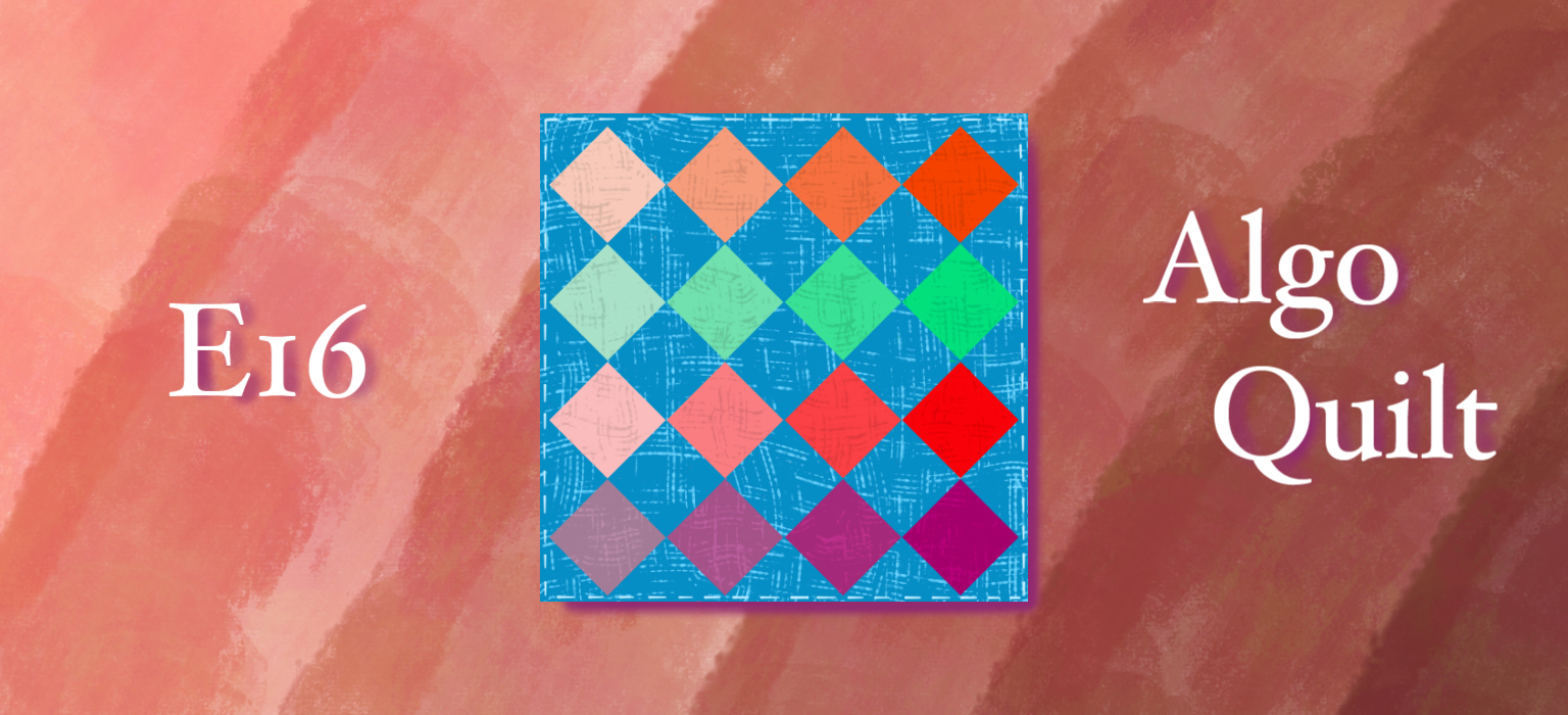 Quilt E16 NFT on Algorand