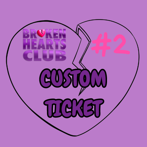 An image of CUSTOM Heart Ticket #2