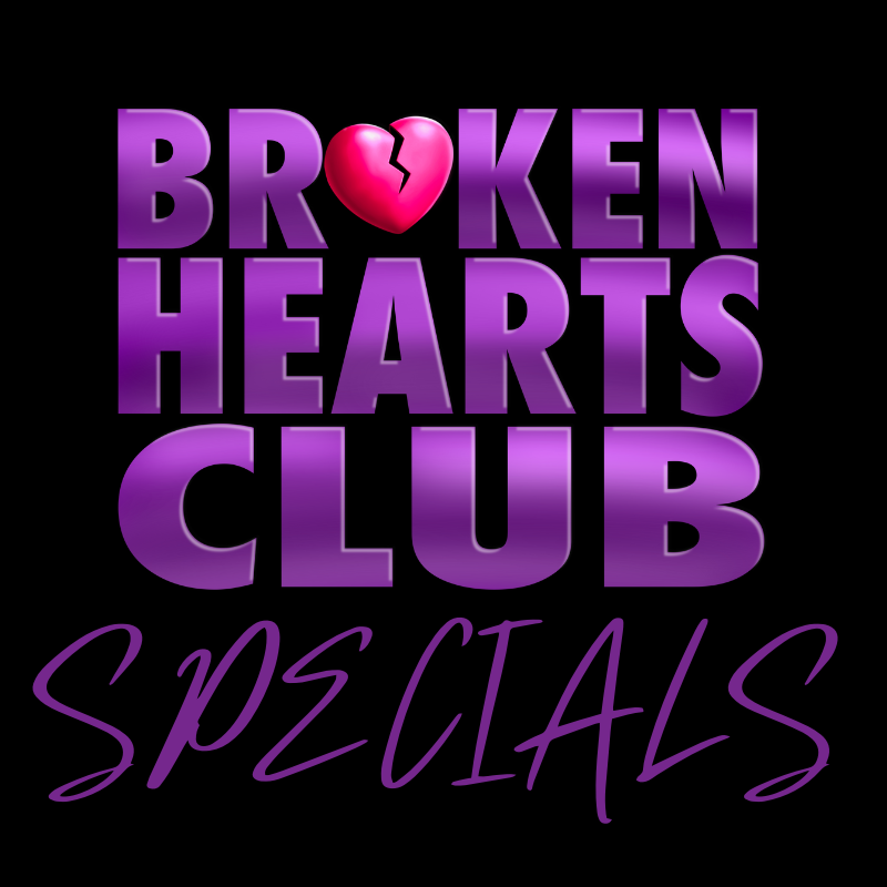 Broken Hearts Club Specials banner