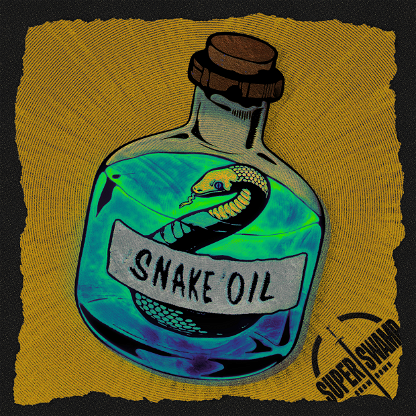 SNAKE OIL