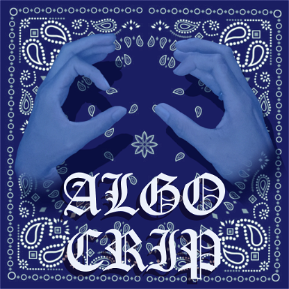 ALGangs #01 - Algo Crip