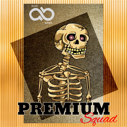 AlgoBones Premium Squad