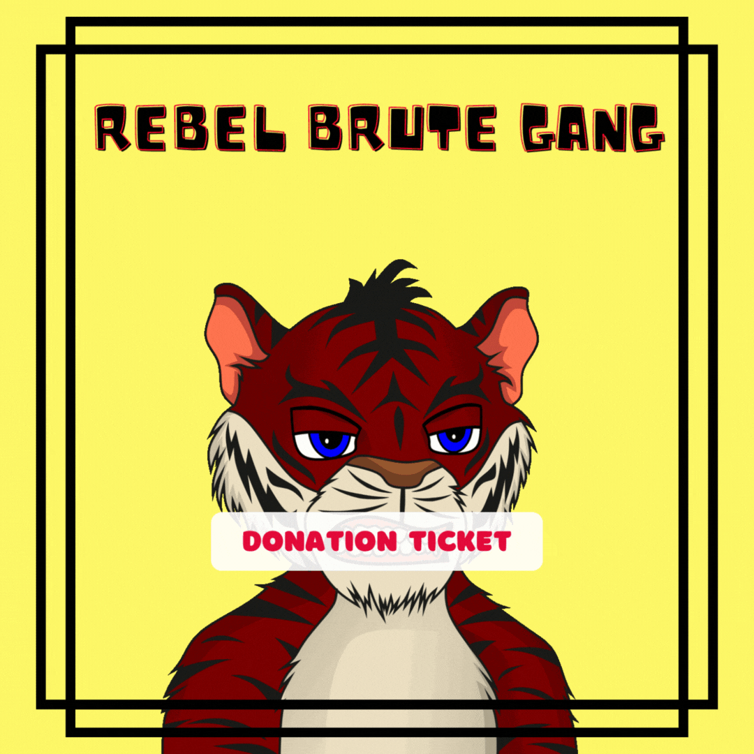 RebelBrute Donation Ticket