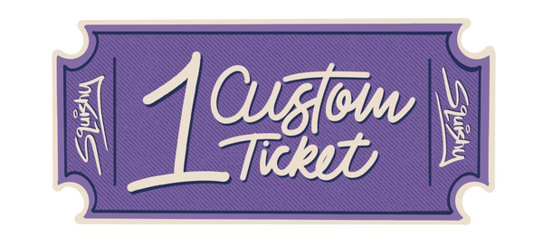 An image of Captain Squishy Custom Ticket