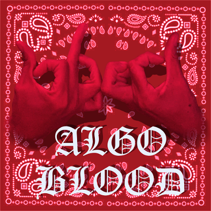 ALGang #02 - Algo Blood