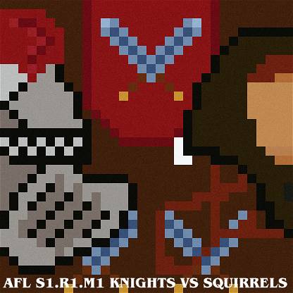 AFL S1 Knights vs Squirrels