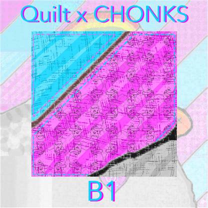x CHONKS B1