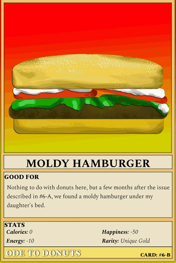 An image of #6-B Moldy Hamburger (ANI)