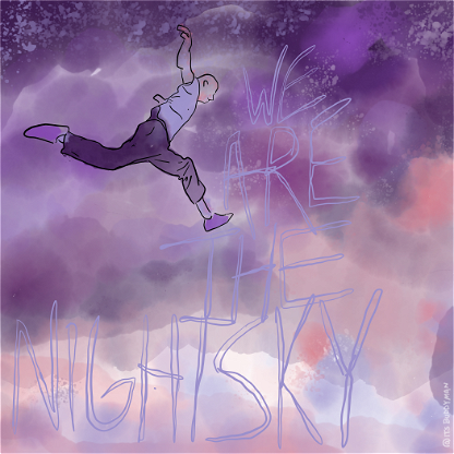 We are the Night Sky